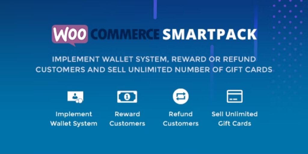 WooCommerce Smart Pack – Gift Card, Wallet, Refund & Reward
