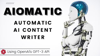 Aiomatic – Automatic AI Content Writer & Editor