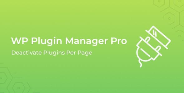WP Plugin Manager Pro – Deactivate plugins per page