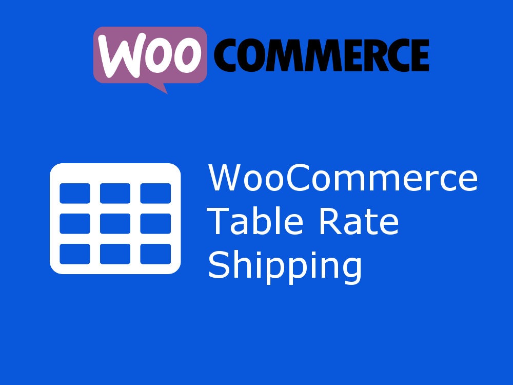 Table Rate Shipping For WooCommerce By Borderelements