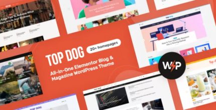Top Dog – All-in-One Elementor Blog & Magazine WordPress Theme