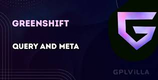 Greenshift Query and Meta Addon