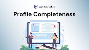 User Registration Profile Completeness