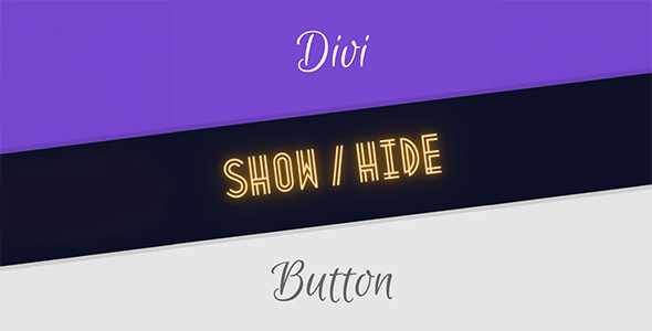 Divi Show / Hide Button Module