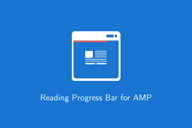 Reading Progress Bar for AMP