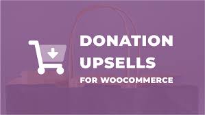 Give Donation Upsells for WooCommerce