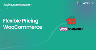 WooCommerce Flexible Pricing